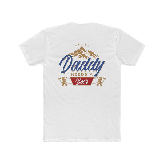 Daddy Needs A Beer
